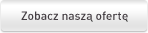 Zobacz naszą ofertę
